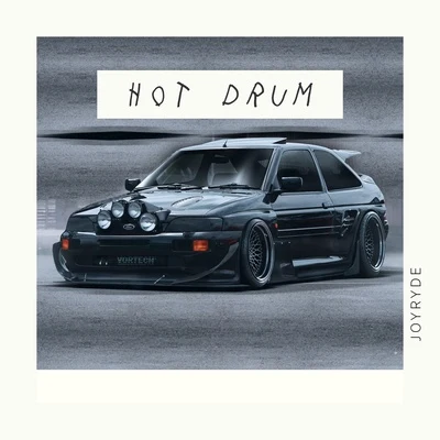 HOT DRUM 專輯 Joyryde