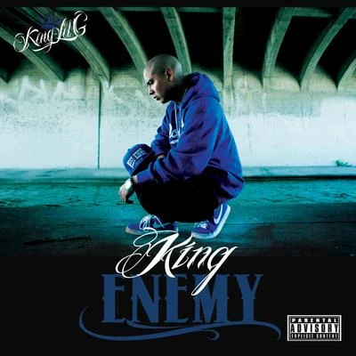 King Enemy 專輯 King Lil G