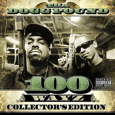 100 Wayz 專輯 SQZ/Fortay/Tha Dogg Pound/Kerser