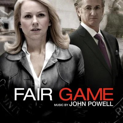 Fair Game (Original Motion Picture Score) 專輯 John Powell