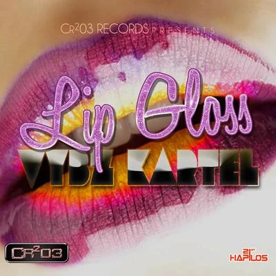 Lip Gloss 专辑 Vybz Kartel