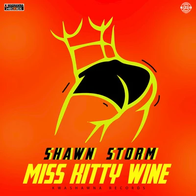 Miss Kitty Wine 專輯 Shawn Storm