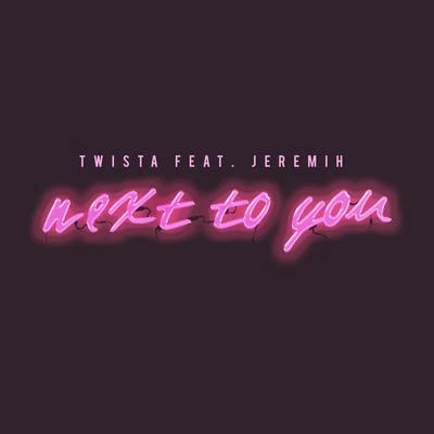 Next to You (feat. Jeremih) 專輯 HC the Chemist/Twista