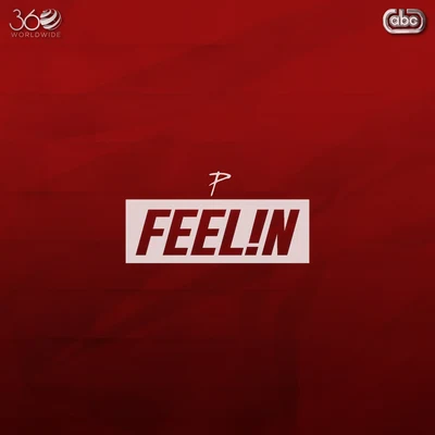 Feelin 專輯 The PropheC