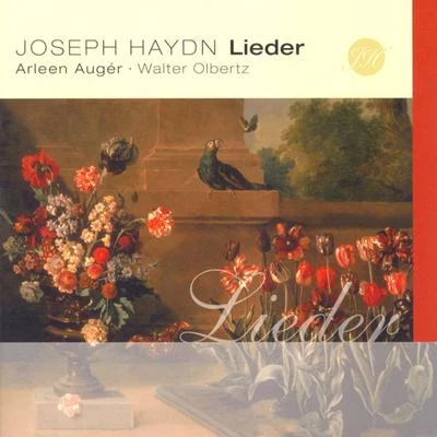 Franz Joseph Haydn: Lieder (Auger, Olbert) 專輯 Arleen Auger