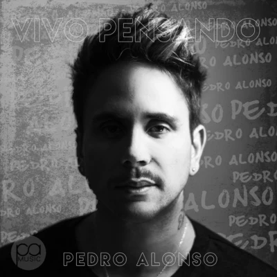 Vivo Pensando 專輯 Pedro Alonso