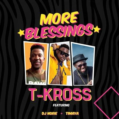 More Blessings (feat. DJ Norie & Timaya) 專輯 Iceberg Slim/Timaya/Reekado Banks/DJ Hazan/Phyno