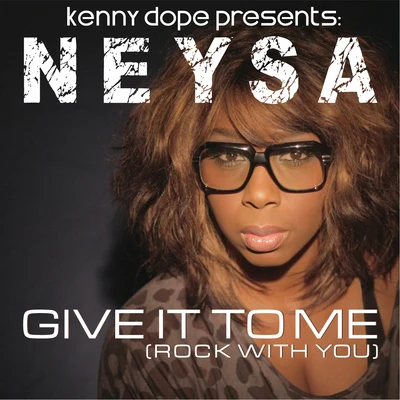 Give It to Me 專輯 Kenny Dope