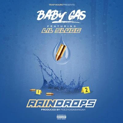 Rain Drops 专辑 Baby Gas/Whipp/Pooh Hefner/Prinxe Thumpa