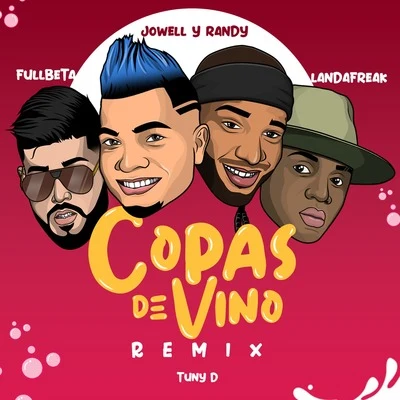 Copas de Vino (Remix) 專輯 Kaplu/Rebel flow/Fullbeta