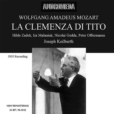 Mozart: La clemenza di Tito, K. 621 (Excerpts) 專輯 WDR Rundfunkchor Köln