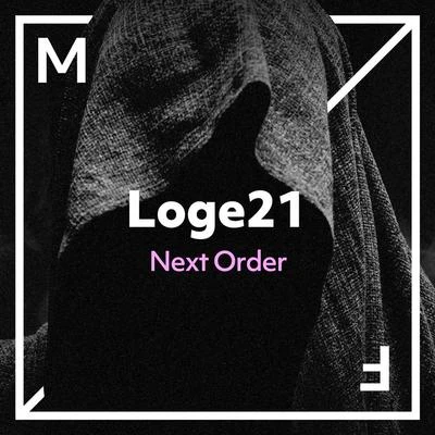 Next Order 專輯 Loge21