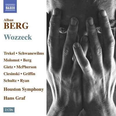 Houston Symphony Orchestra Berg: Wozzeck, Op. 7 (Live)