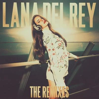 D.N. Al KnightLana Del Rey Lana Del Rey (Remixes)