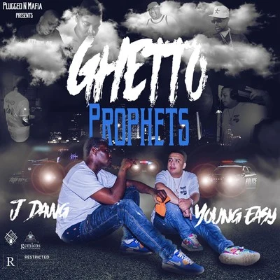 Ghetto Prophets 專輯 Young Ea$y