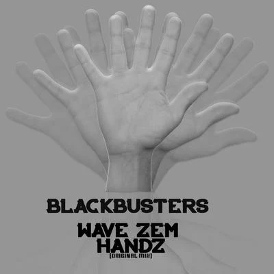 Wave Zem Handz 專輯 BLACKBUSTERS/Revealed Recordings/Sebastian Mateo