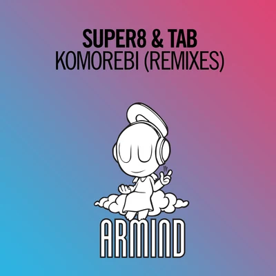 Komorebi 專輯 Super8 & Tab