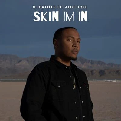 G. Battles Skin Im In