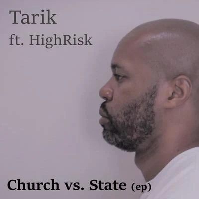 Church vs. State - EP 专辑 Tarik