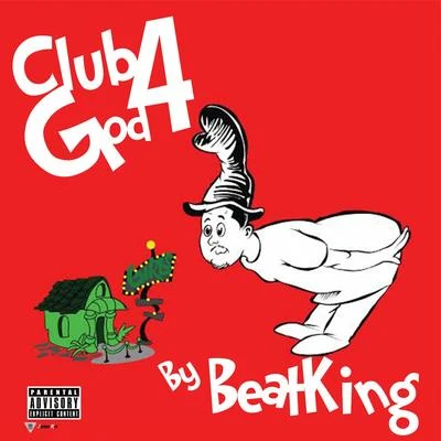 Club God 4 專輯 Beatking/Gangsta Boo