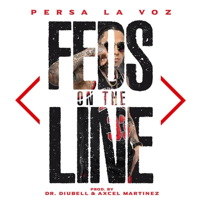 Feds On The Line 專輯 Luiggi Yarel/Persa 