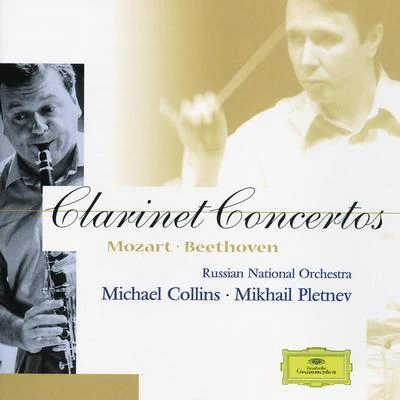 MozartBeethoven: Clarinet Concertos 專輯 Peter Francomb/Michael Collins/Sandrine Piau/Thomas Zehetmair/Northern Sinfonia