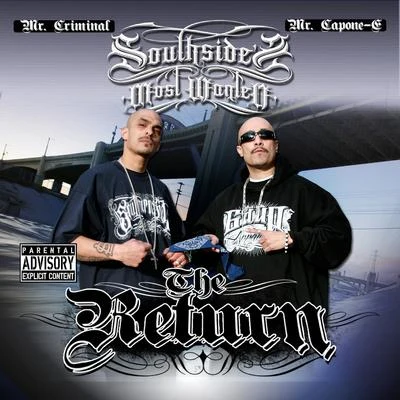 Southsides Most Wanted: The Return 專輯 Mr. Blazer/Malow Mac/Mr. Criminal/Mak/Ecko Fresh