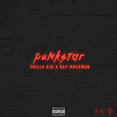 PUNKSTAR 专辑 Trilla Kid/Cha$e