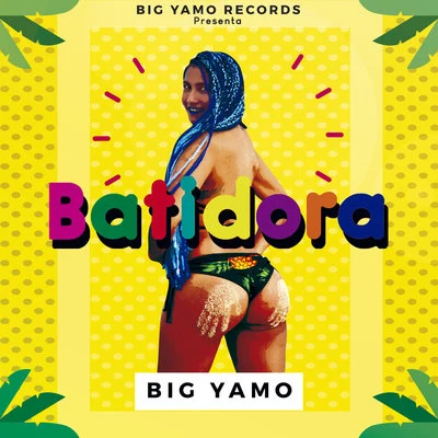 Batidora 专辑 Big Yamo/Kevin Florez/Jowell & Randy