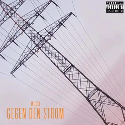 Gegen den Strom 專輯 M.O.030/Niqo Nuevo/Jalil/Sinan G