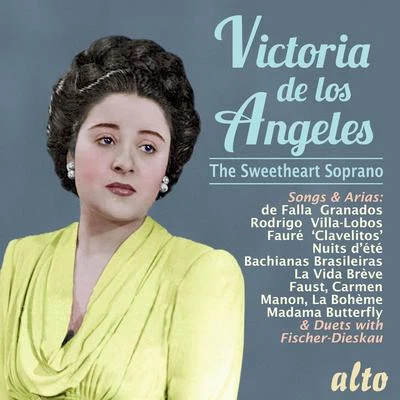 Victoria de los Angeles: The Sweetheart Soprano 專輯 Victoria de los Ángeles/The London Symphony Orchestra/Anatole Fistoulari