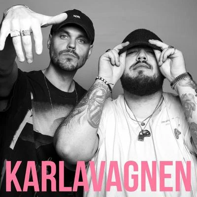 Karlavagnen (feat. Anis Don Demina) 专辑 Axel Schylström/Anis Don Demina