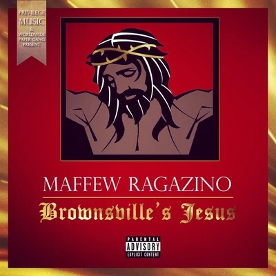 Brownsville’s Jesus 專輯 Maffew Ragazino