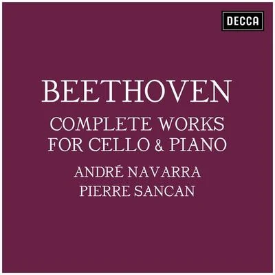 Duo UltimaPierre Sancan Beethoven: Complete Works for Cello & Piano