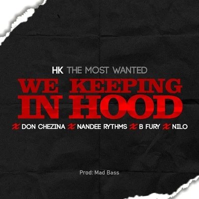 We keeping in Hood 專輯 Don Chezina