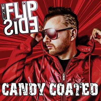 Candy Coated 專輯 MC Flipside