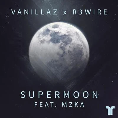 VanillazGidra Supermoon