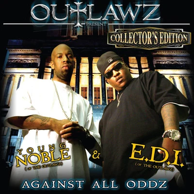 Against All Oddz (Collectors Edition) 專輯 Outlawz/Guce/Snoop Dogg/Buck Haven/Nephew