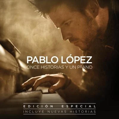 Once Historias Y Un Piano (Edición Especial) 专辑 Pablo López/Paty Cantú