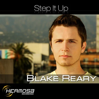 Step It Up 專輯 Jono Grant vs. Mike Koglin/Hedonist/Blake Reary/Yoko Shimomura/Quintino & Blasterjaxx