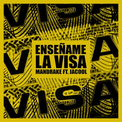 Enseñame La Visa 专辑 Mandrake El Malocorita/Jc La Nevula