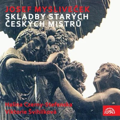 Mysliveček: Music of Old Czech Masters 專輯 Halina Czerny-Stefańska