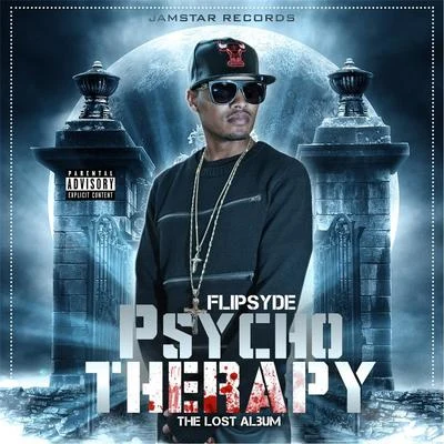 Psychotherapy: The Lost Album 专辑 Flipsyde