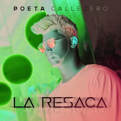 La Resaca 專輯 Poeta Callejero