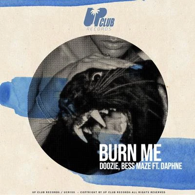 Burn ME (feat. Daphne) 专辑 Doozie