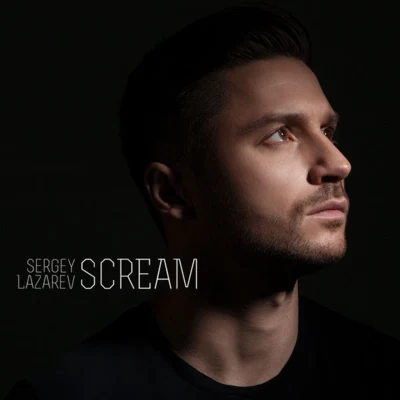 SCREAM 專輯 Sergey Lazarev/Ани Лорак