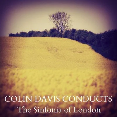 Colin Davis Conducts the Sinfonia of London 專輯 Maryan Rawicz/The Sinfonia of London/Anatole Fistoulari/Walter Landauer