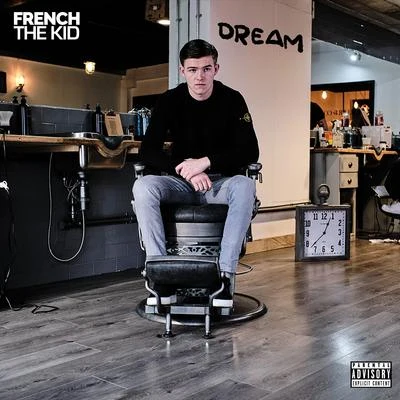 Dream 专辑 French The Kid