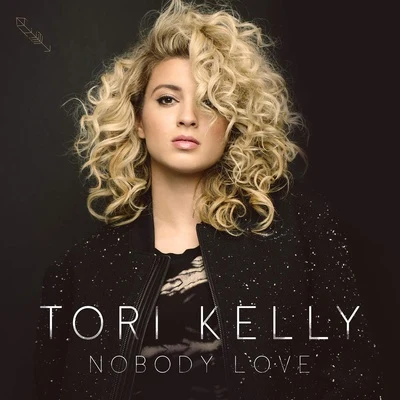 Nobody Love 专辑 Tori Kelly