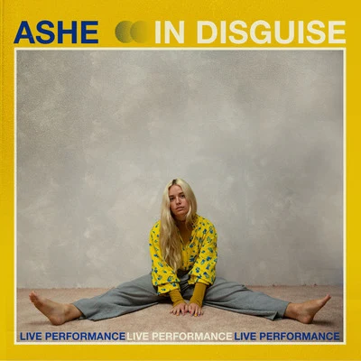 In Disguise (Live at Vevo) 专辑 Ashe/Kindrid